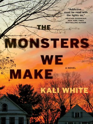 cover image of The Monsters We Make